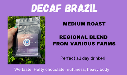 Brazil Decaf